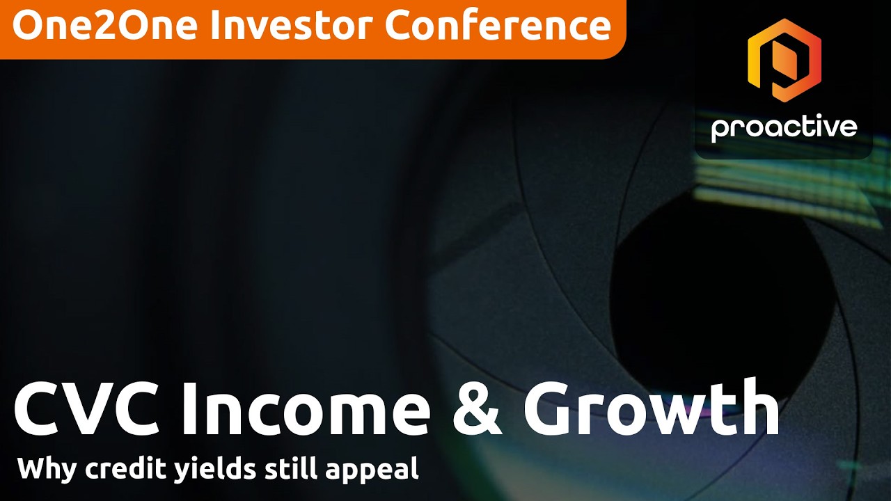 CVC Income & Growth: Why credit yields still appeal - One2One Investor Forum