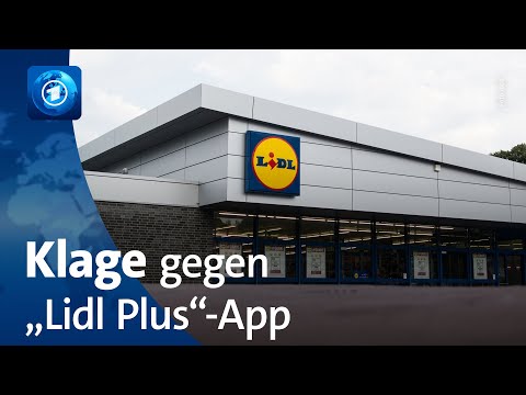 Prozessbeginn gegen die „Lidl Plus“-App