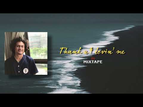 THANK YOU 4 LOVIN' ME  - Rian 814 ( MIXTAPE )