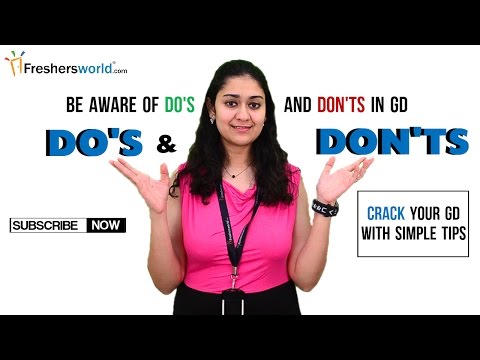 Do's and Don'ts in a GD - Group Discussion tips from Freshersworld.com