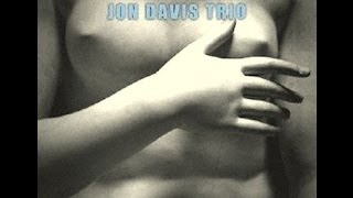 Jon Davis Trio - Autumn Leaves