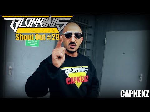 Blokkhaus Shout Out #29 - Capkekz