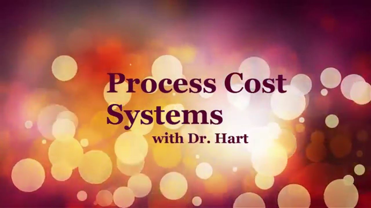 Process Cost Systems