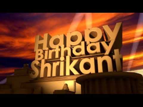 Happy Birthday Shrikant