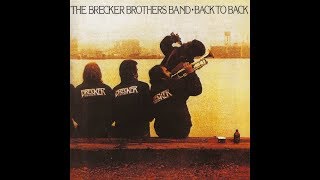 The Brecker Brothers ‎– Keep It Steady (Brecker Bump) ℗ 1976