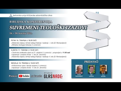 Biblijska konferencija „Suvremeni teološki izazovi“ [17.4.2021. Subota navečer]