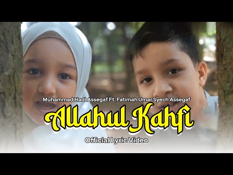 Muhammad Hadi Assegaf Ft. Fatimah Umar Syech Assegaf - Allahul Kafi (Official Lyric Video)