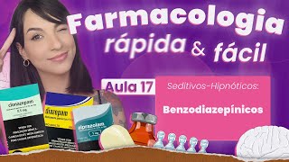 Benzodiazepínicos | Aula 17 | Farmacologia do SNC rápida e fácil | Flavonoide