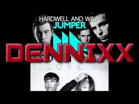 Hardwell, W&W vs Icona Pop - I Love Jumpers (Dennixx Mashup)