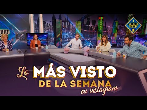Lo más visto de la semana en Instagram - El Hormiguero