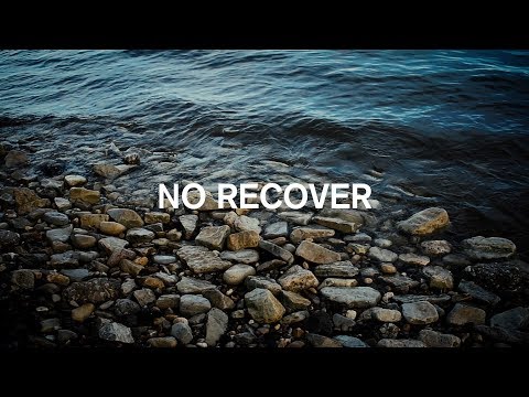 Video thumbnail for No Recover