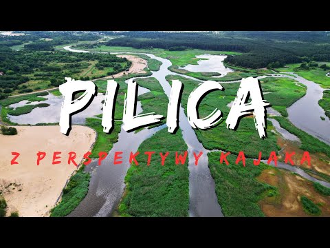 PILICA Z PERSPEKTYWY KAJAKA