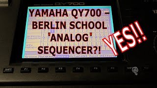 Video thumbnail for Yamaha QY700 Tutorial - Berlin School 'Analog' Sequencer by OLEOTECHNO