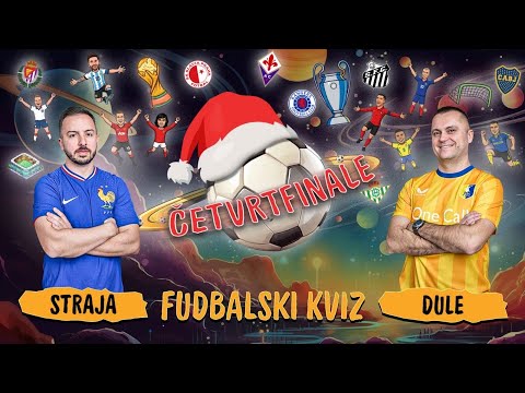 Fudbalski kviz: Četvrtfinale | Straja vs Dule
