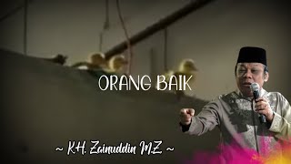 Download lagu Orang Baik Ceramah Singkat Story WA... mp3