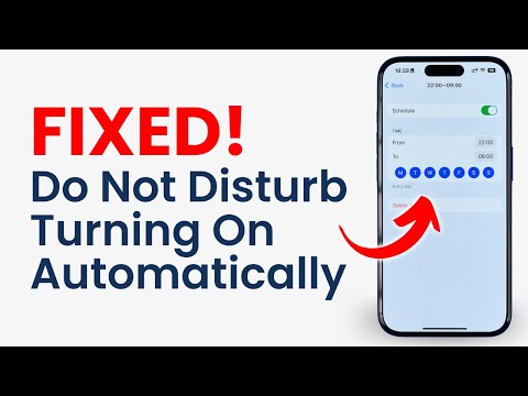 How to Fix Do Not Disturb Turning on Automatically on iPhone
