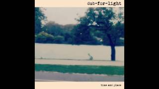 DUB FOR LIGHT - [Wheels in Motion] Lighthouse Dub