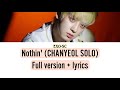 EXO-SC 'Nothin' (CHANYEOL Solo) Official Lyrics