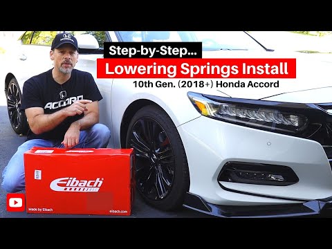Eibach Lowering Springs Install (How-To) // 10th Gen. Honda Accord
