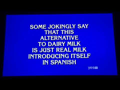 Jeopardy, Funny clue?, Jason Zuffranieri Day 5 - Soy Milk (7/25/19)
