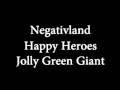 Negativland - Happy Heroes - Jolly Green Giant