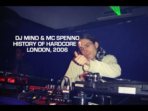 DJ Mind & MC Spenno - History Of Hardcore 1 - The Origin 2006