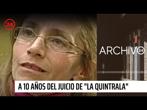 Archivo 24: A 10 años del juicio de "La Quintrala" y su sicario | 24 Horas TVN Chile