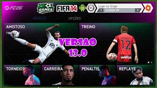 EA FC 26 ANDROID MOD DO FIFA 14 V13 BYZEOL - PREMIER LEAGUE
