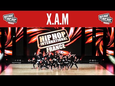 X.A.M - Hip Hop International France 2016 - Catégorie Megacrew @hhifrance