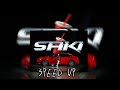 DJEXON- SAKI Speed up