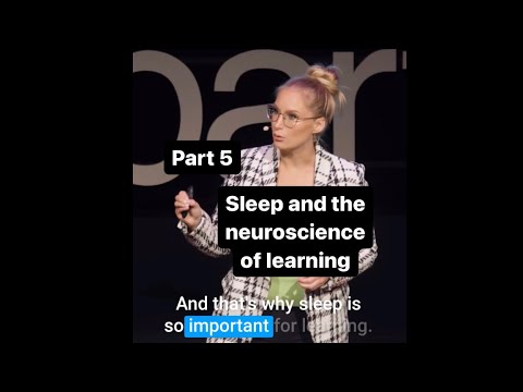 Pt 5: SLEEP - 6 secrets to learning faster, backed by neuroscience -