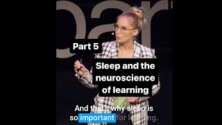 Pt 5: SLEEP - 6 secrets to learning faster, backed by neuroscience -