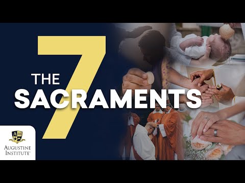 Catholic Theologian Explains the 7 Sacraments