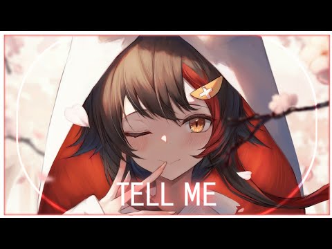 「Nightcore」Tell Me ( Diviners & EMDI & Robbie Rosen/Lyrics )