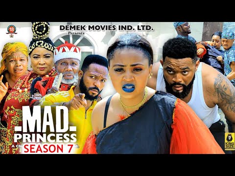MAD PRINCESS SEASON 7-(New Trending Movie)ReginaDaniels&FlashBoy2023 Latest Nigerian Nollywood Movie