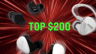 GETTING GOOD! Top $200 IEMS.