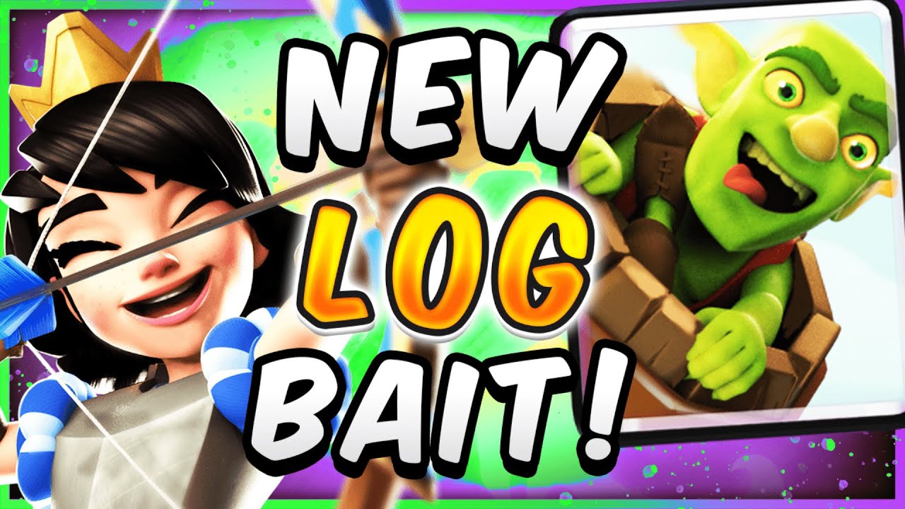 SirTagCR: #1 BEST LOG BAIT DECK for NEW CLASH ROYALE META! - RoyaleAPI