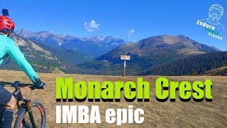 The experience of 2 Spaniards in Monarch Crest IMBA epic. Truly a high altitude mtb experience!