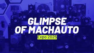 Glimpse of MachAuto Expo 2025