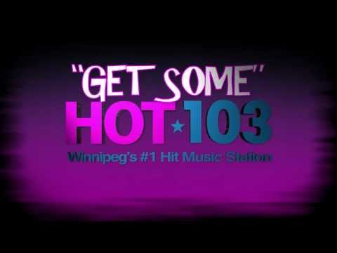 GET SOME - HOT 103 Homemade TV Commercial Contest