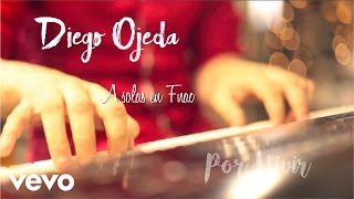 Diego Ojeda - Por Vivir (A solas en Fnac)