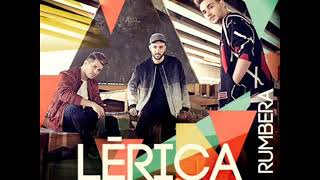 Lérica - Mi Rumbera  (Audio)🎵