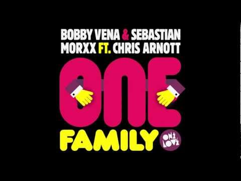 Bobby Vena & Sebastian Morxx ft. Chris Arnott - One Family (Original Mix)