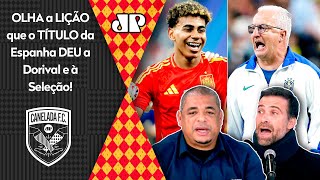 ‘Chega: A Espanha e o Yamal têm que ser um exemplo para o Dorival: a seleção não pode mais…’