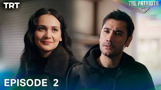 Download lagu The Patriots Urdu  |  Episode  2 mp3
