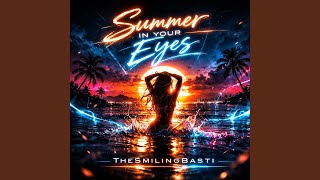 Summer in Your Eyes