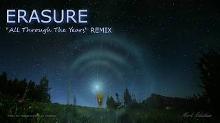 Erasure - All Through The Years - Remix