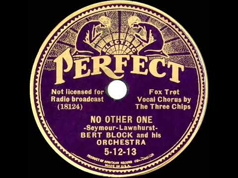 1935 Bert Block - No Other One (vocal by The Three Chips: Stordahl, Leonard, & Bauer)