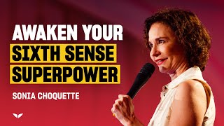 Unlock Your Inner Genius: Activate Your Intuition with Sonia Choquette 💡