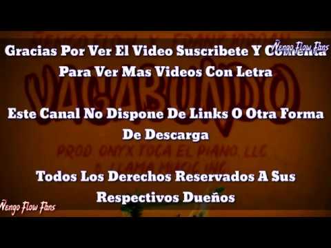Nengo Flow - Vagabundo Ft Frank Jordan LETRA